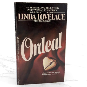 Ordeal by Linda Lovelace [FIRST PAPERBACK EDITION] 1981 • Berkley