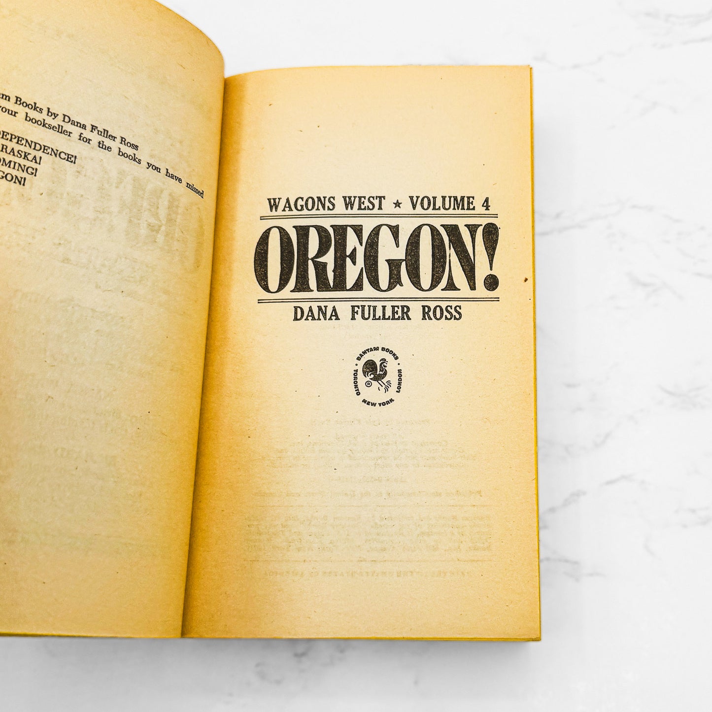 Oregon! by Dana Fuller Ross [FIRST EDITION PAPERBACK] 1980 • Bantam