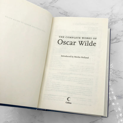 The Complete Works of Oscar Wilde [U.K. HARDCOVER OMNIBUS] 2003 • Collins