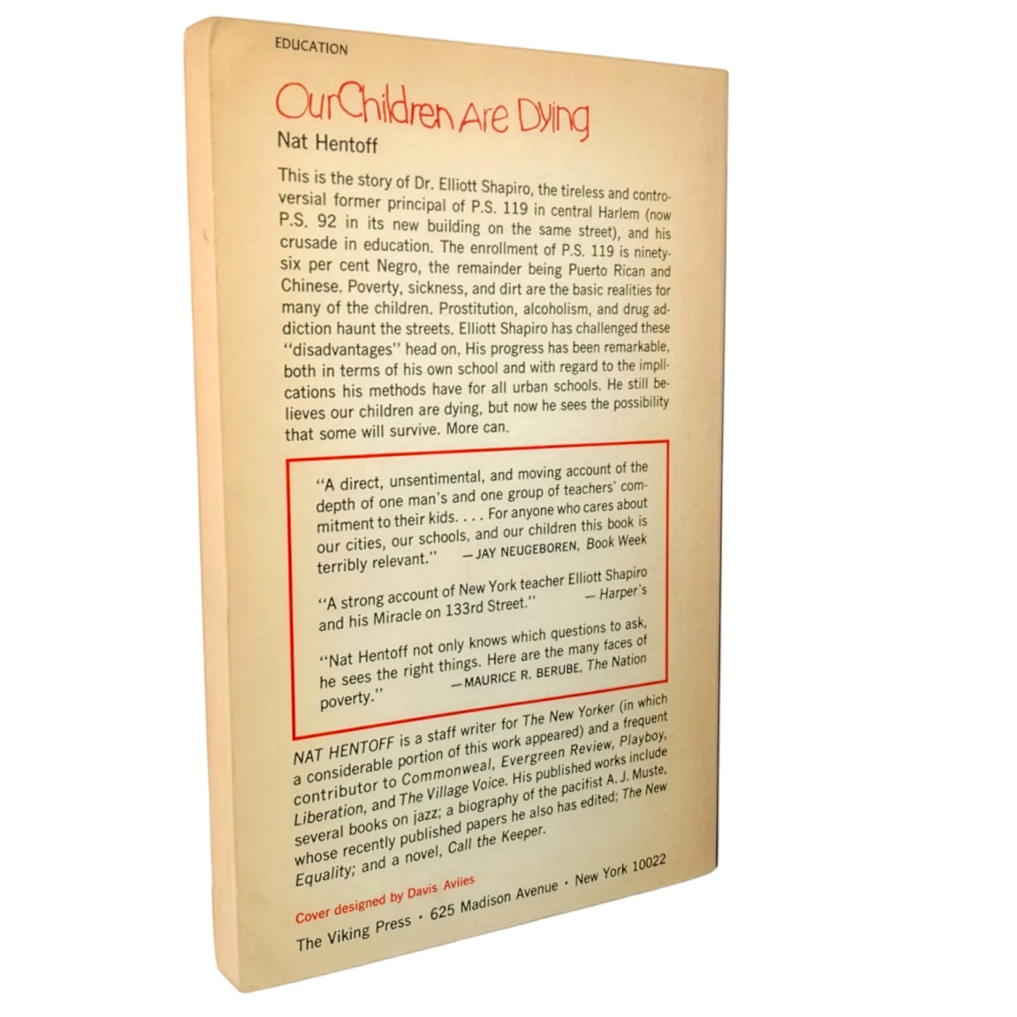 Our Children Are Dying by Nat Hentoff [FIRST EDITION PAPERBACK] 1966 • Viking Compass