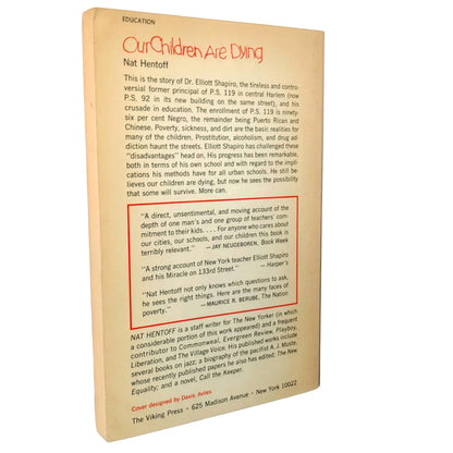 Our Children Are Dying by Nat Hentoff [FIRST EDITION PAPERBACK] 1966 • Viking Compass