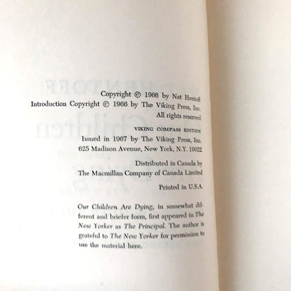 Our Children Are Dying by Nat Hentoff [FIRST EDITION PAPERBACK] 1966 • Viking Compass
