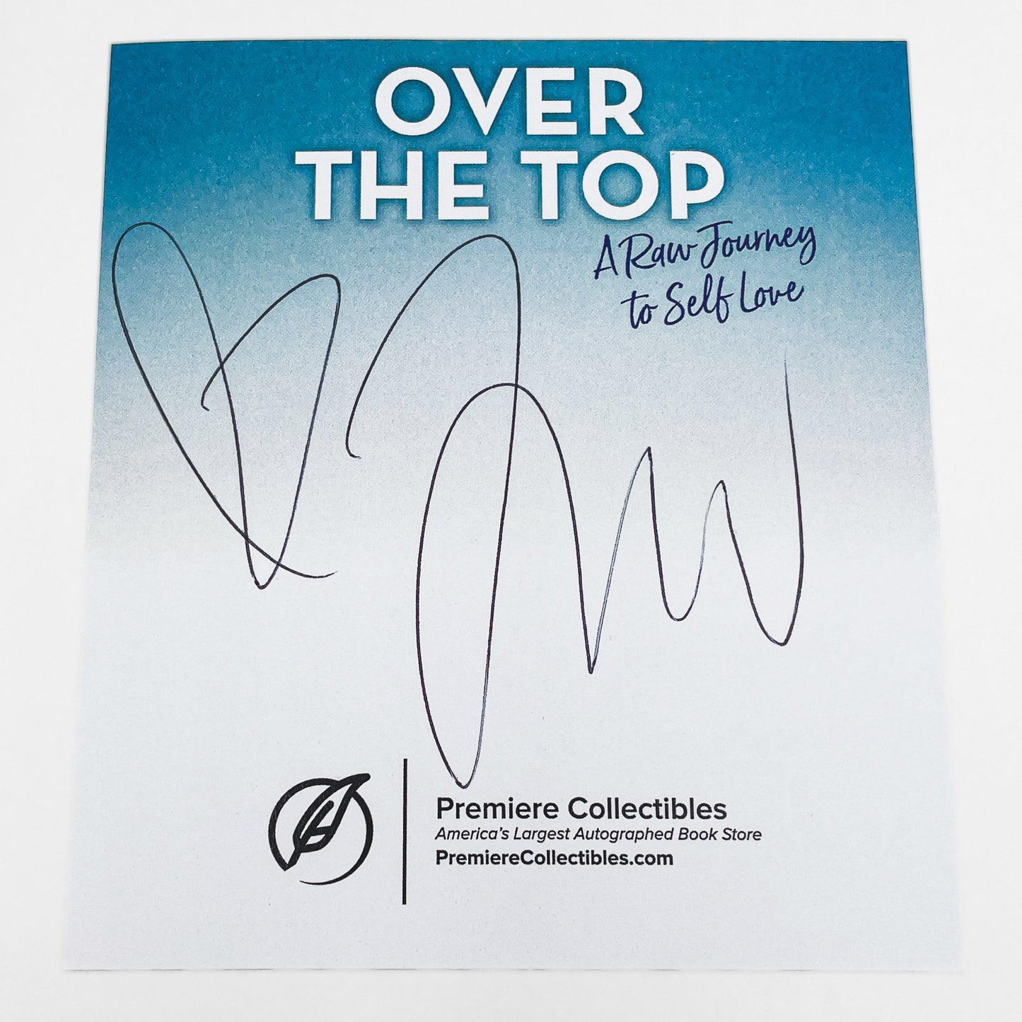 Over the Top: A Raw Journey to Self-Love by Jonathan Van Ness SIGNED! [FIRST EDITION] 2019