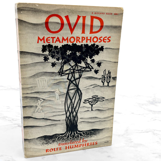Metamorphoses by Ovid translated by Rolfe Humphries [TRADE PAPERBACK] 1955 • Indiana University Press