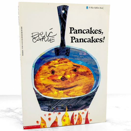 Pancakes, Pancakes! by Eric Carle [FIRST PAPERBACK PRINTING] 1992 • Scholastic