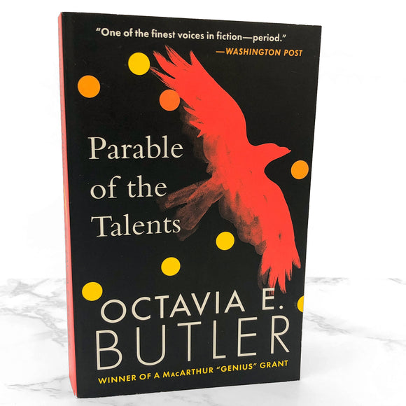 Parable of the Talents by Octavia E. Butler [TRADE PAPERBACK RE-ISSUE] • Grand Central