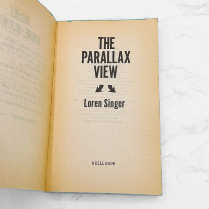 The Parallax View by Loren Singer [1974 PAPERBACK] • Dell • Movie Tie-in