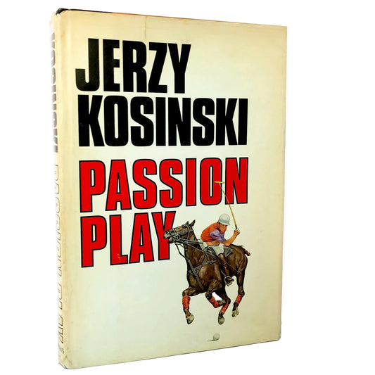 Passion Play by Jerzy Kosiński [FIRST EDITION • FIRST PRINTING] 1979 • St. Martin's