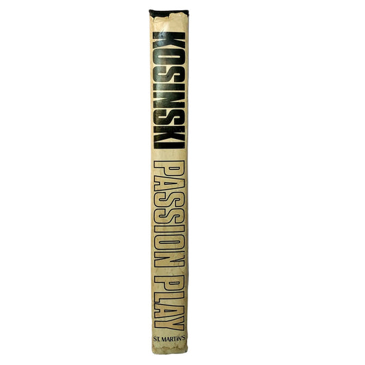 Passion Play by Jerzy Kosiński [FIRST EDITION • FIRST PRINTING] 1979 • St. Martin's