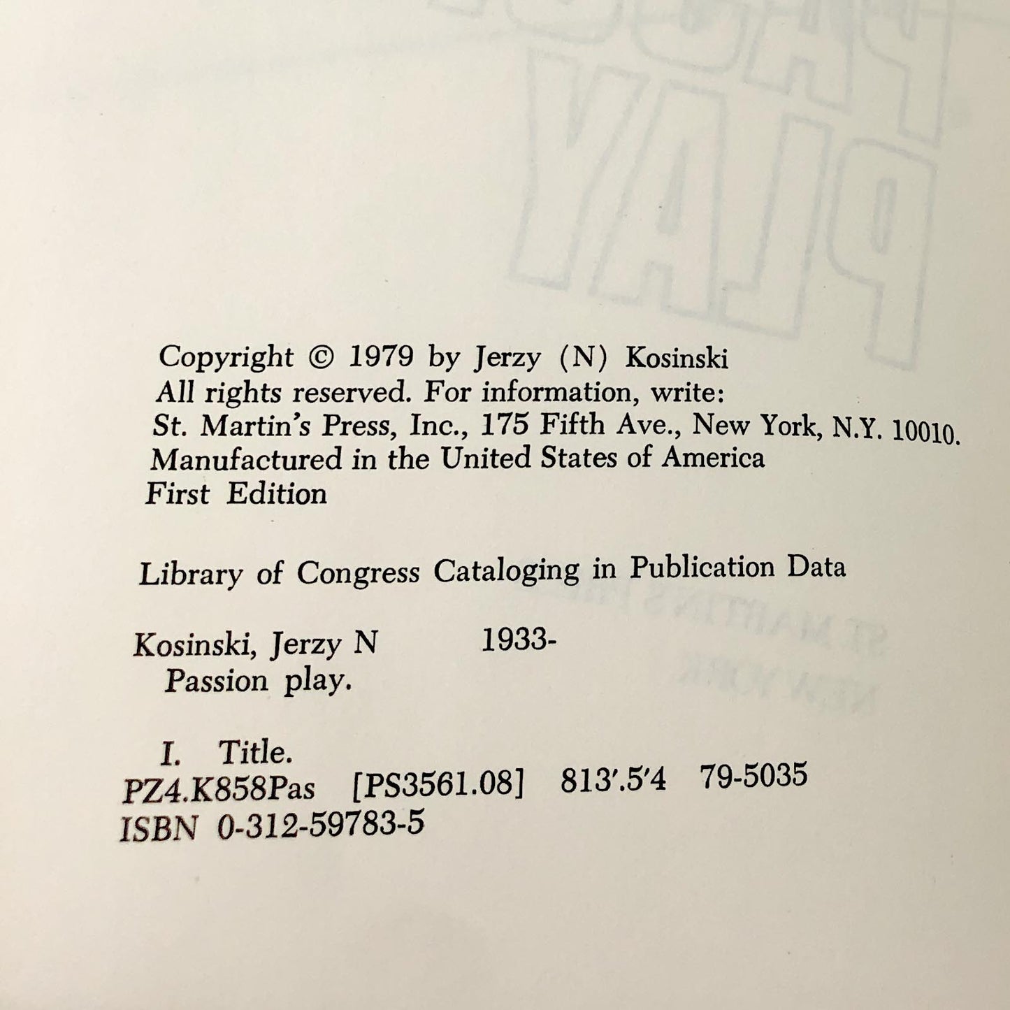 Passion Play by Jerzy Kosiński SIGNED! x2 [FIRST EDITION • FIRST PRINTING] 1979 • St. Martin's Press