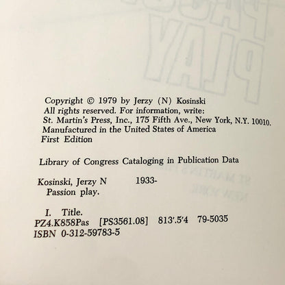Passion Play by Jerzy Kosiński SIGNED! x2 [FIRST EDITION • FIRST PRINTING] 1979 • St. Martin's Press