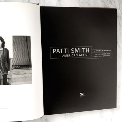 Patti Smith: American Artist by Frank Stefanko [FIRST EDITION • FIRST PRINTING] 2006 • Insights