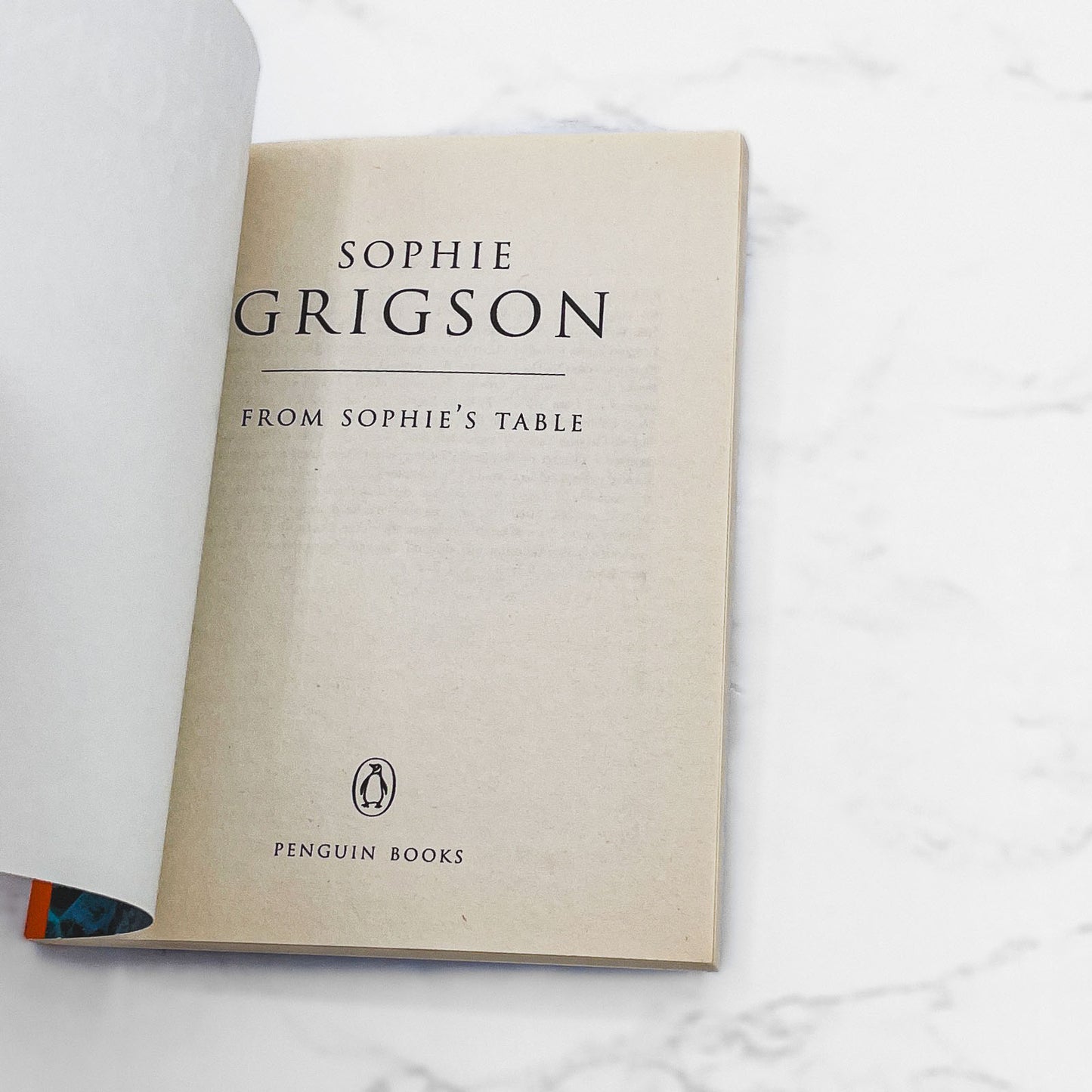 From Sophie's Table by Sophie Grigson [U.K MINIATURE PAPERBACK] 1996 • Penguin 60's