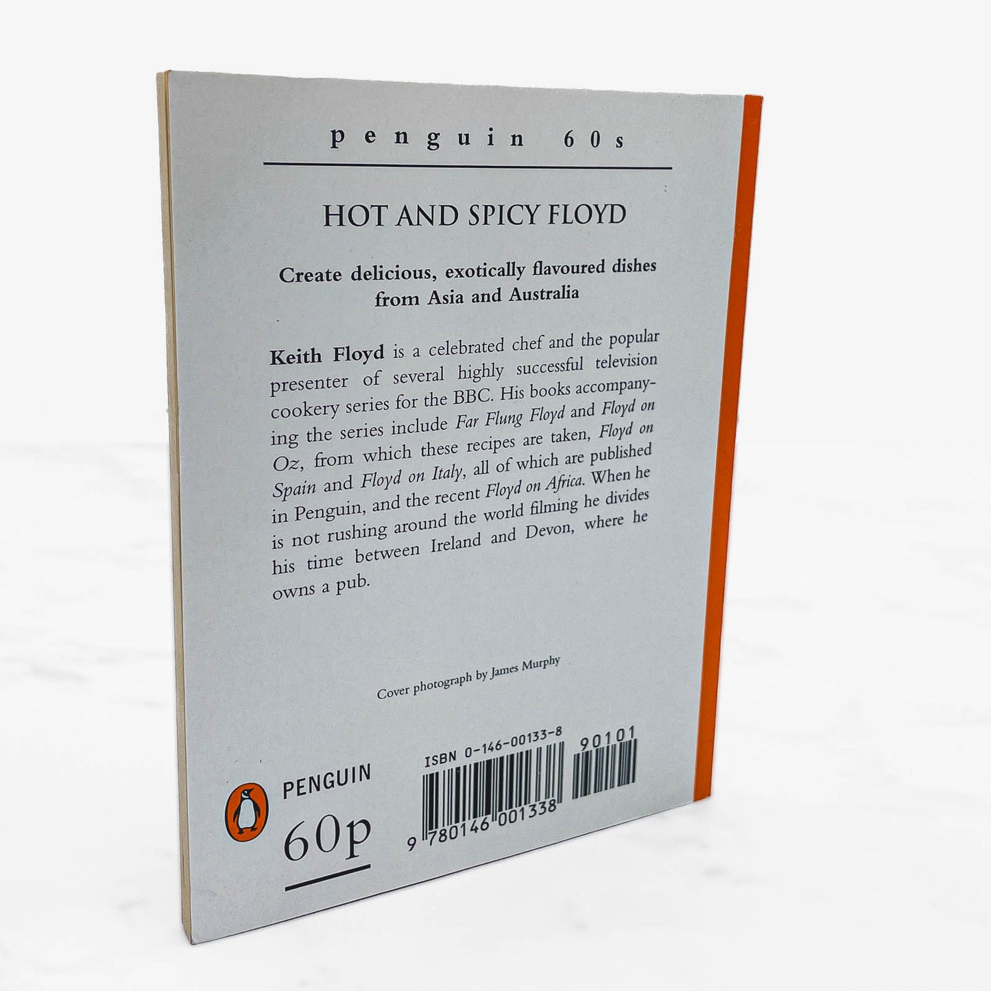 Hot and Spicy Floyd by Keith Floyd [U.K MINIATURE PAPERBACK] 1996 • Penguin 60's