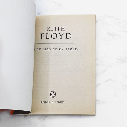 Hot and Spicy Floyd by Keith Floyd [U.K MINIATURE PAPERBACK] 1996 • Penguin 60's