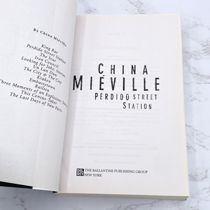 Perdido Street Station by China Miéville [U.S. FIRST EDITION] 2001 • Del-Rey
