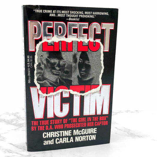 Perfect Victim: The True Story of "The Girl in the Box" by Christine McGuire & Carla Norton [FIRST EDITION PAPERBACK] 1989 • Dell Crime