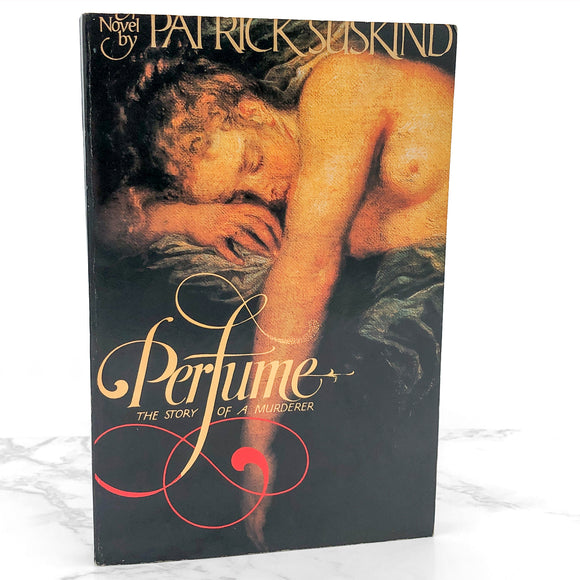 Perfume: The Story of a Murderer by Patrick Süskind [RARE FIRST EDITION PAPERBACK] 1986 • Knopf.