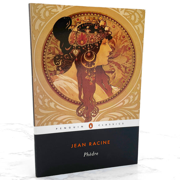 Phèdre by Jean Racine [TRADE PAPERBACK] 1991 • Penguin Classics