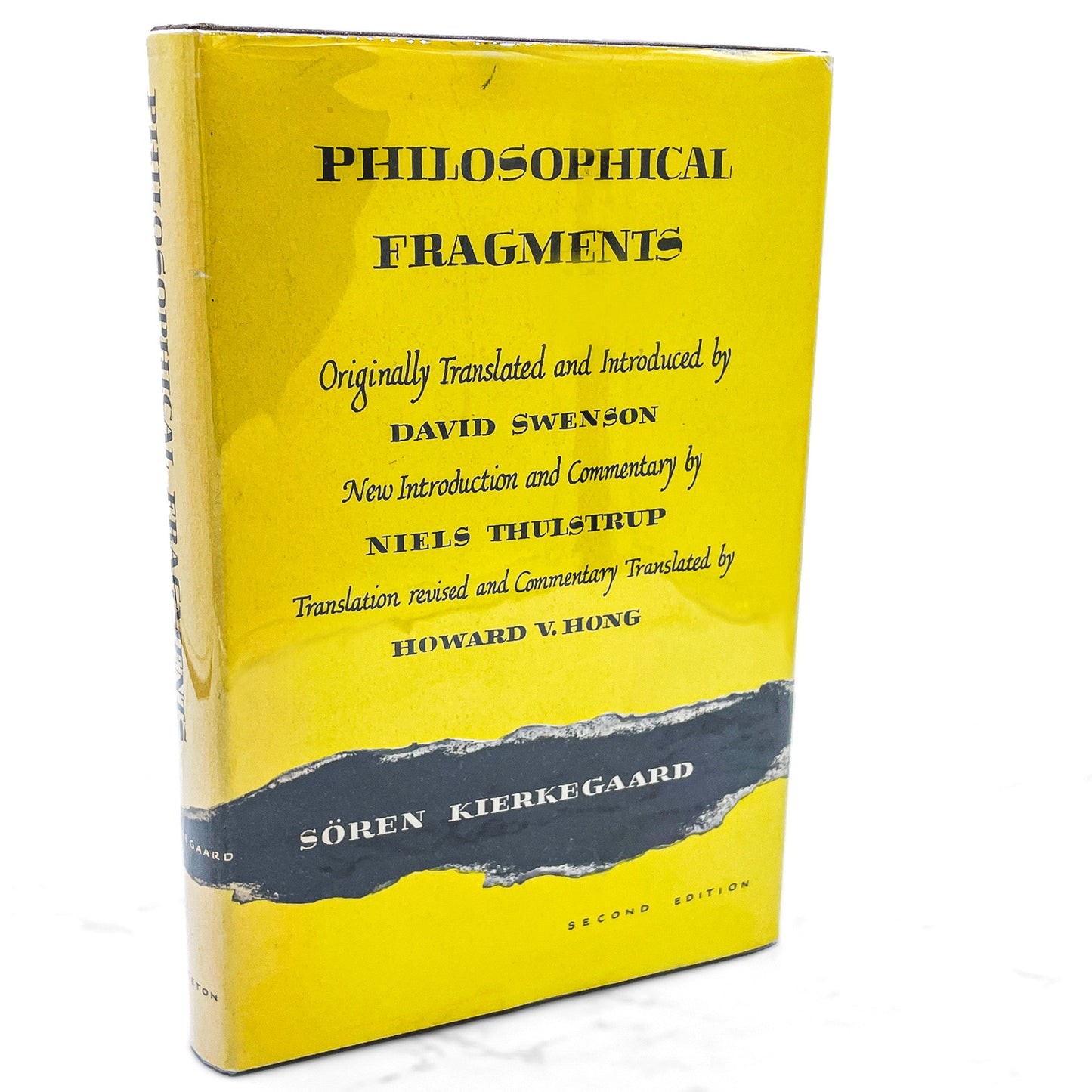 Philosophical Fragments by Johannes Climacus 'aka' Søren Kierkegaard [U.S. SECOND EDITION] 1962 • Princeton University