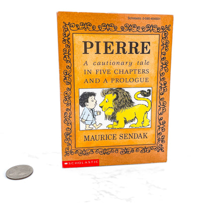 Pierre: A Cautionary Tale in Five Chapters & a Prologue by Maurice Sendak [MINIATURE PAPERBACK] 1992 • Scholastic