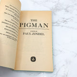 The Pigman by Paul Zindel [FIRST PAPERBACK EDITION] 1974 • 14th Print • Laurel-Leaf