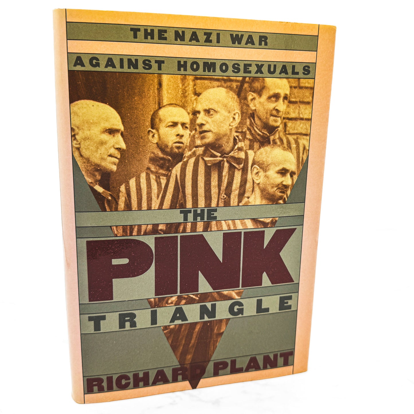 The Pink Triangle: The Nazi War Against Homosexuals by Richard Plant [FIRST EDITION • FIRST PRINTING] 1986