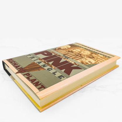 The Pink Triangle: The Nazi War Against Homosexuals by Richard Plant [FIRST EDITION • FIRST PRINTING] 1986