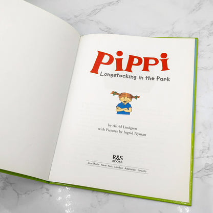 Pippi Longstocking in the Park by Astrid Lindgren [U.S. FIRST EDITION] 2001 • R&S Books • Mint!