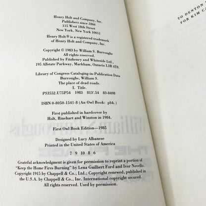 The Place of Dead Roads by William S. Burroughs [FIRST PAPERBACK EDITION] 1985 • Holt Rinehart Winston