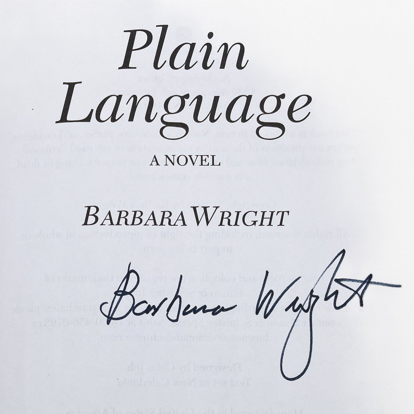 Plain Language by Barbara Wright SIGNED! [FIRST EDITION • FIRST PRINTING] 2003 • Touchstone