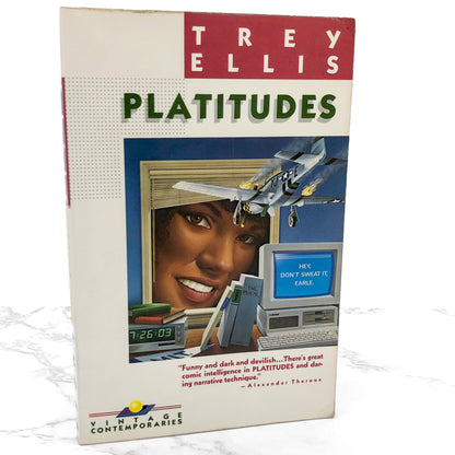 Platitudes by Trey Ellis [FIRST EDITION • FIRST PRINTING] 1988 • Vintage Contemporaries