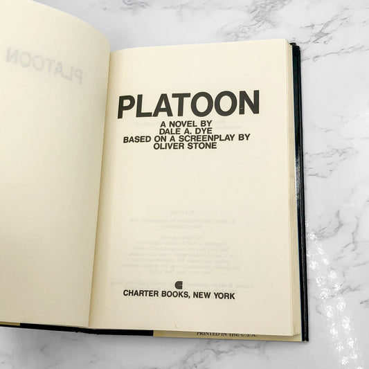 Platoon: A Novel by Dale A. Dye [1986 HARDCOVER] • Charter Books