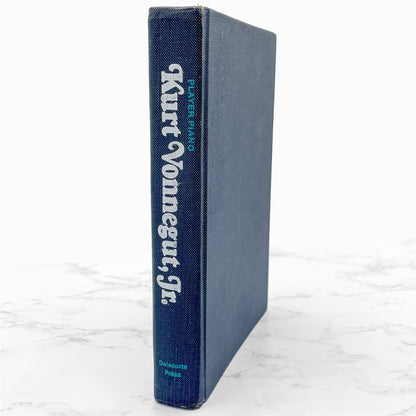Player Piano by Kurt Vonnegut [1973 HARDCOVER] BCE • Delacorte Press