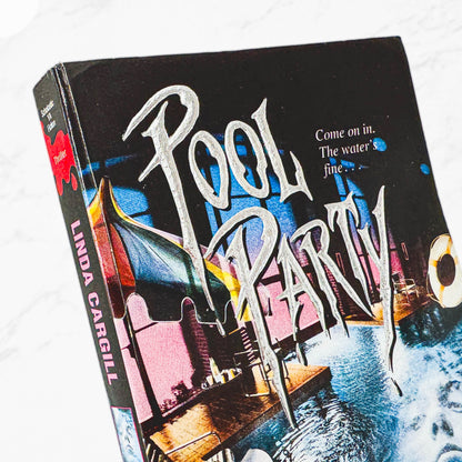 Pool Party by Linda Cargill [FIRST PAPERBACK PRINTING] 1996 • Scholastic