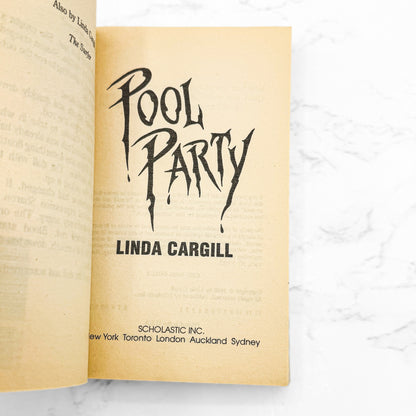 Pool Party by Linda Cargill [FIRST PAPERBACK PRINTING] 1996 • Scholastic