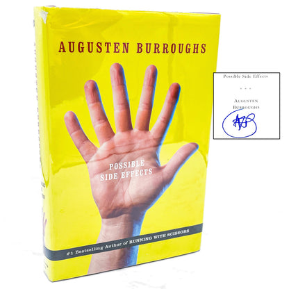 Possible Side Effects by Augusten Burroughs SIGNED! [FIRST EDITION] 2006 • St. Martin's Press