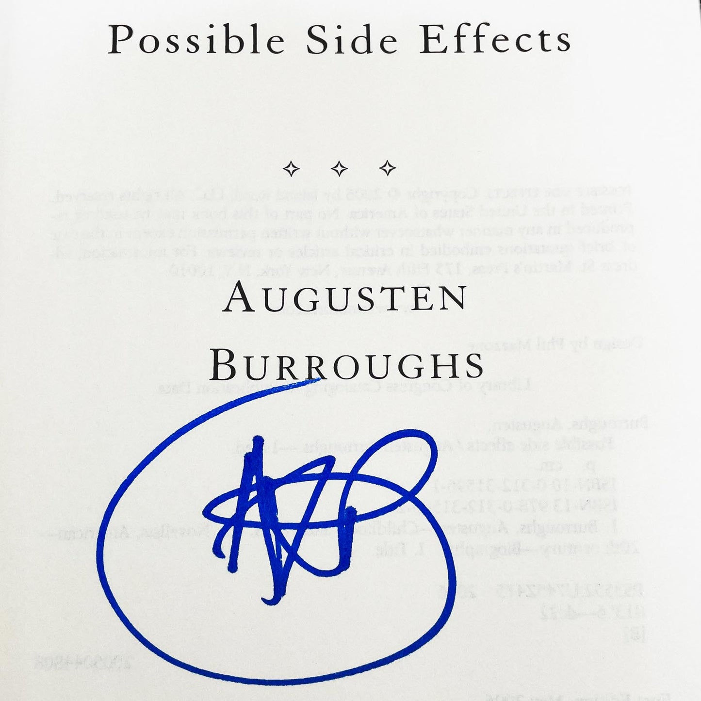 Possible Side Effects by Augusten Burroughs SIGNED! [FIRST EDITION] 2006 • St. Martin's Press