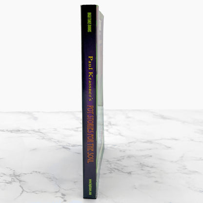 High Times Presents Paul Krassner's Pot Stories for the Soul [FIRST EDITION PAPERBACK] 1999