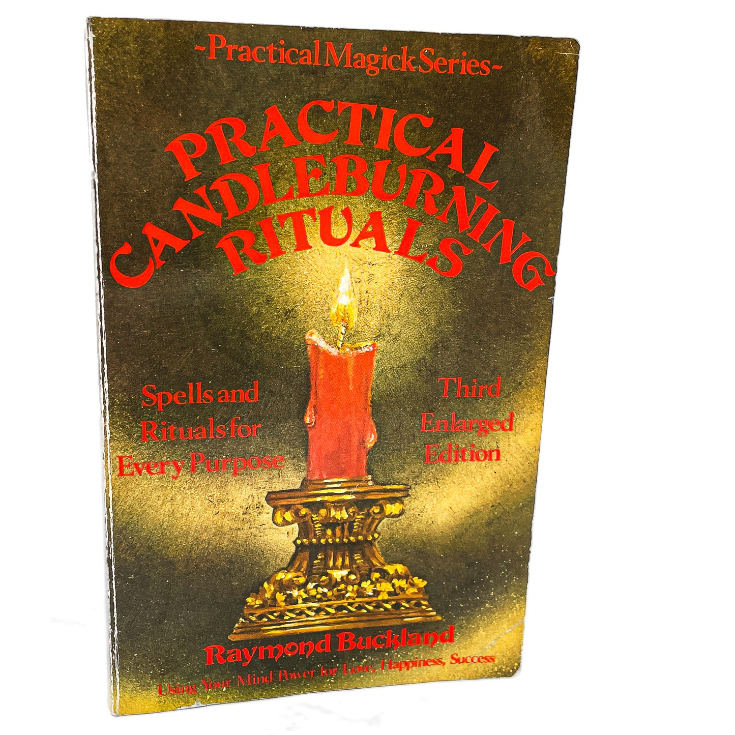 Practical Candleburning Rituals: Spells & Rituals for Every Purpose by Raymond Buckland [THIRD EDITION PAPERBACK] 1984 • Llewellyn