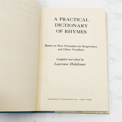 A Practical Dictionary of Rhymes by Lawrence Holofcener [1960 HARDCOVER] • Gramercy