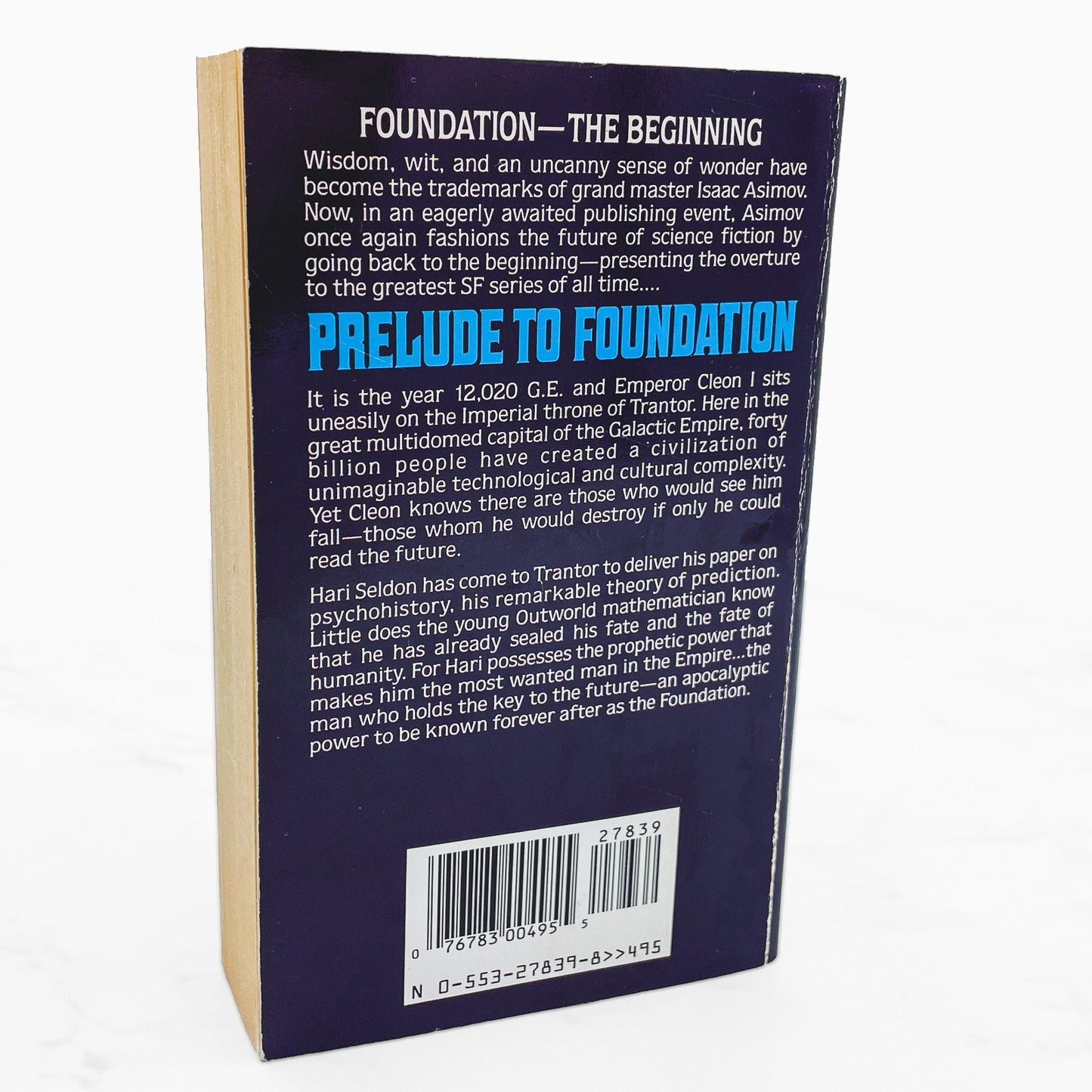 Prelude to Foundation by Isaac Asimov [FIRST PAPERBACK PRINTING] 1989 • Bantam Spectra