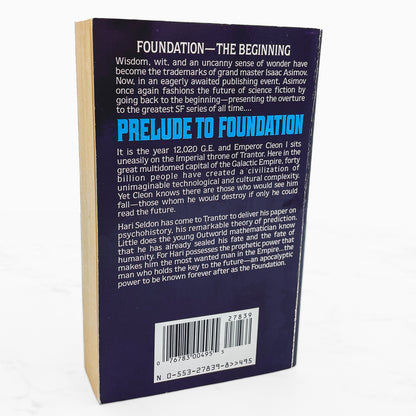 Prelude to Foundation by Isaac Asimov [FIRST PAPERBACK PRINTING] 1989 • Bantam Spectra