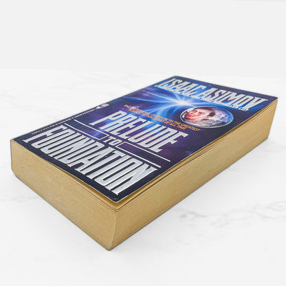 Prelude to Foundation by Isaac Asimov [FIRST PAPERBACK PRINTING] 1989 • Bantam Spectra