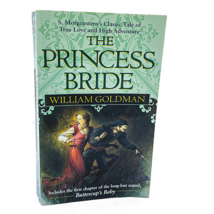 The Princess Bride by William Goldman [PAPERBACK RE-ISSUE] 2000 • Del-Rey Fantasy • w/ Sequel Chapter