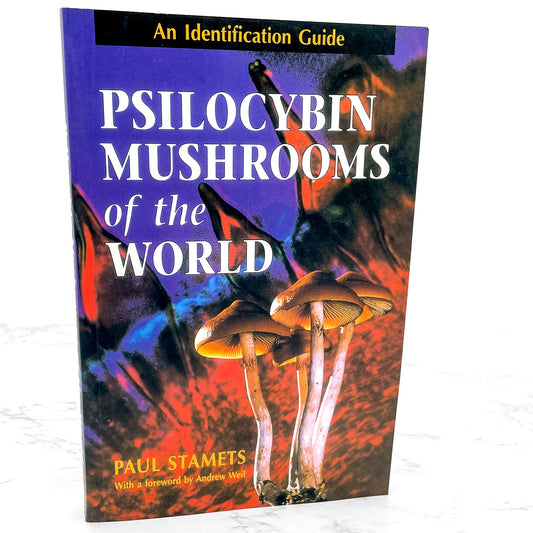 Psilocybin Mushrooms of the World: An Identification Guide by Paul Stamets [FIRST EDITION] 1996 • Ten Speed Press 