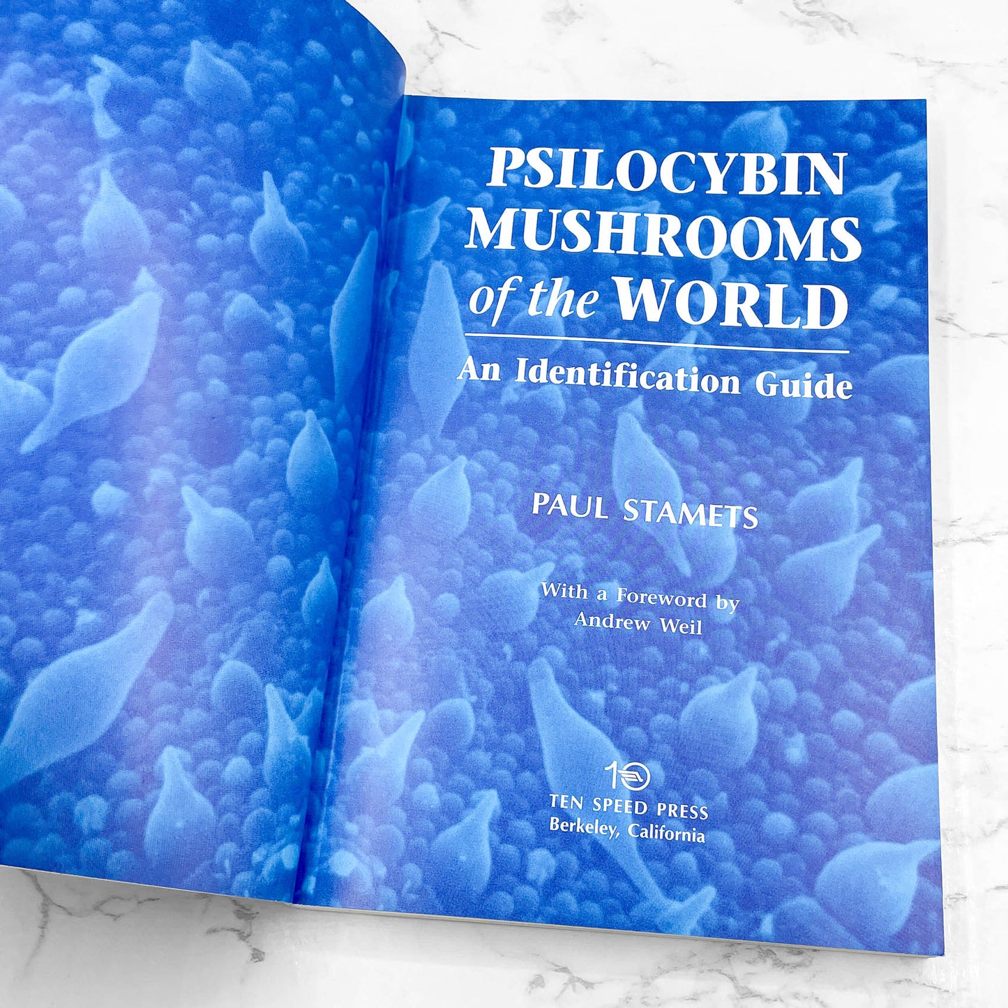 Psilocybin Mushrooms of the World: An Identification Guide by Paul Stamets [FIRST EDITION] 1996 • Ten Speed Press 