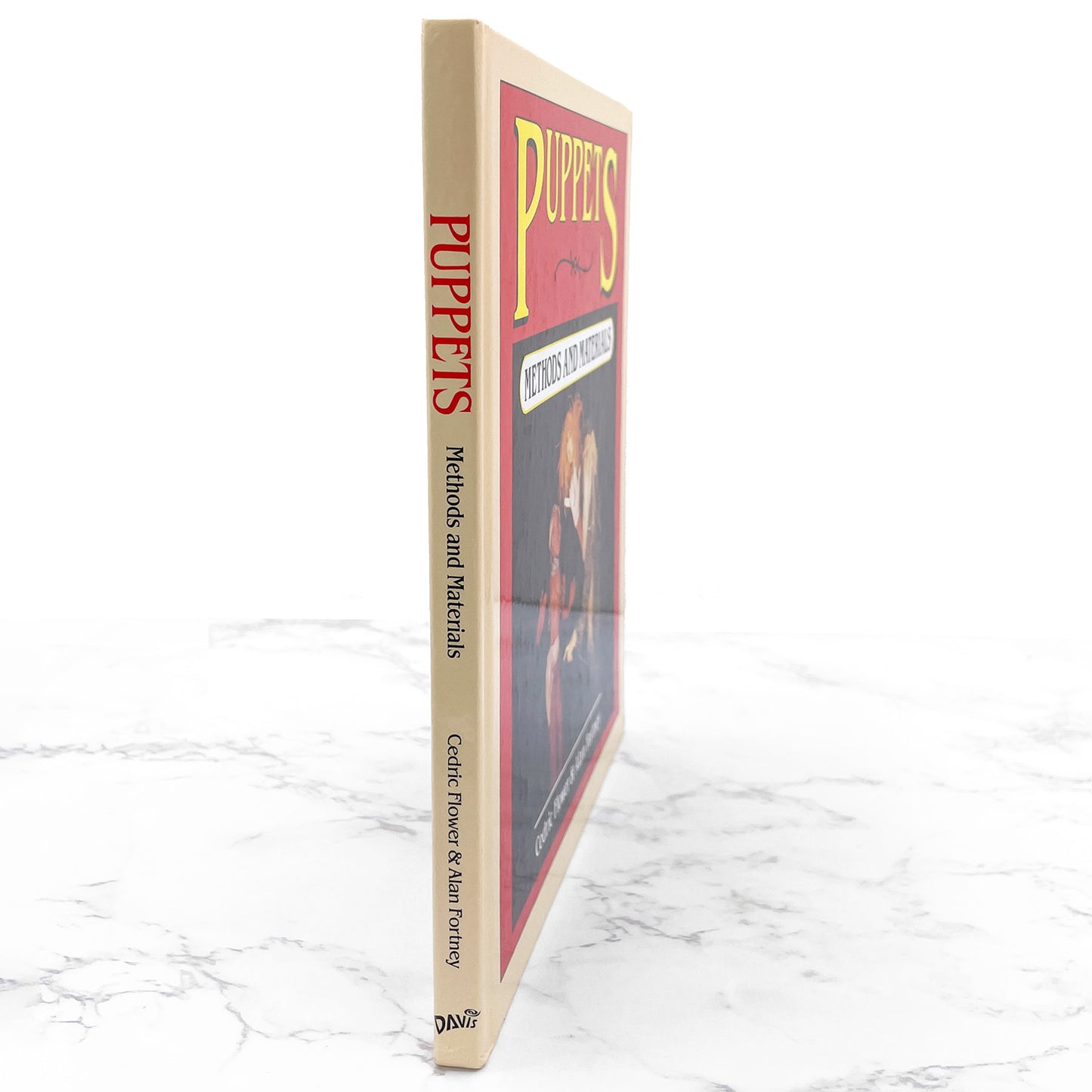 Puppets: Methods & Materials by Cedric Flower & Alan Fortney [FIRST EDITION] 1983 • Davis