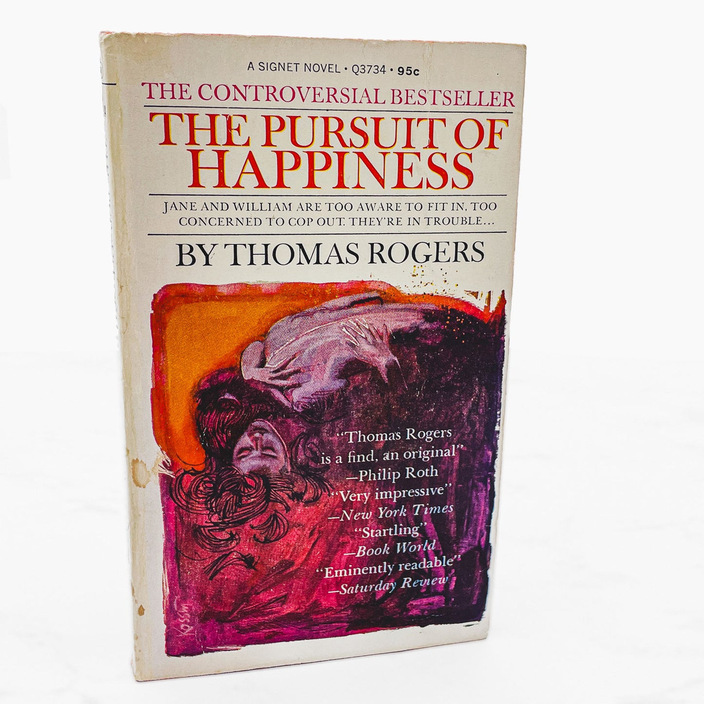 The Pursuit of Happiness by Thomas Rogers [FIRST PAPERBACK EDITION] 1969 • Signet