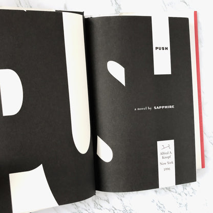 Push by Sapphire [FIRST EDITION • FIRST PRINTING] 1996 • Knopf